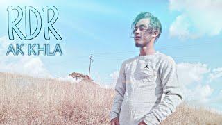 RDR - AK KHLA [Official Music Video] Pnar Rap Song | 2K22