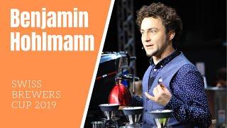 Benjamin Hohlmann: Brewers Cup Finale - Schweizermeisterschaft 2019