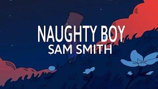 Naughty Boy, Sam Smith - La La La (Lyrics)