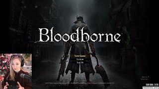 First Time Bloodborne Part 1