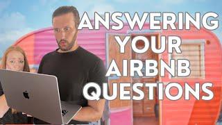 Answering your top Airbnb questions!