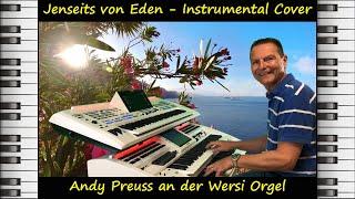 Jenseits von Eden - Andy Preuss an der Wersi Orgel - Instrumental Cover