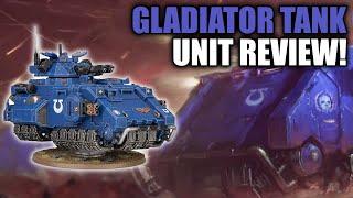 The BEST Space Marine Tank?! Gladiator Unit Review! │ Warhammer 40k 9th Edition