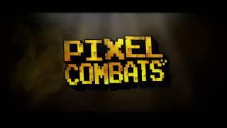 Pixel Combats 2 - official trailer