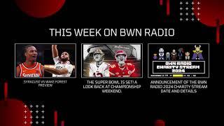 This week on Bwn Radio-2/1/24