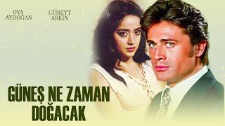 Güneş Ne Zaman Doğacak (1977) - Türk Filmi (Cüneyt Arkın & Oya Aydoğan)