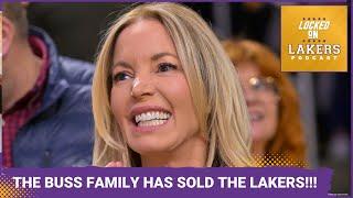 EMERGENCY POD! The Buss Family HAS SOLD THE LAKERS FOR $10 BILLION!