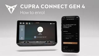 How to enrol your CUPRA Born and Tavascan with CUPRA CONNECT GEN4 | CUPRA