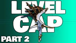 Taking the Epitaph to Level Cap because Why not? PART 2