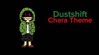 Dustshift Chara Theme ( The Glamour )