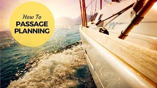 Passage Planning | Sailing Britican