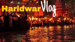 Haridwar Vlog| Haridwar to delhi| Road trip part-5| Abhishek Jaiswal