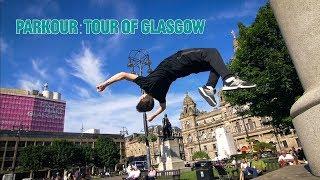 Parkour: Tour of Glasgow