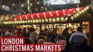3 Christmas Markets to Visit in London | Christmas in London | Love and London