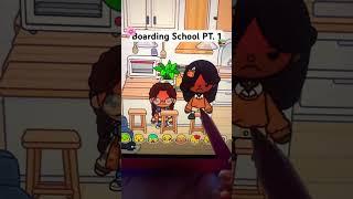 Boarding School PT. 1