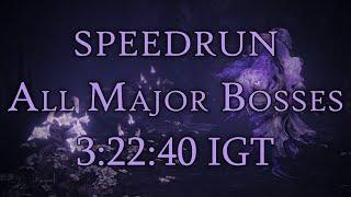 Elden Ring Speedrun + DLC | All Major Bosses 3:22:40 IGT