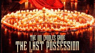 THE 100 CANDLES GAME: THE LAST POSSESSION Official Trailer 2023 Horror Movie