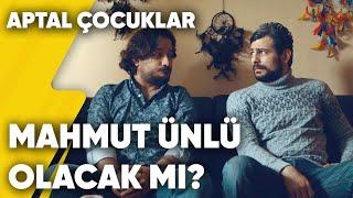 Bülent Avi Mahmut'u Ünlü Edebilecek mi? | Aptal Çocuklar 4.Bölüm