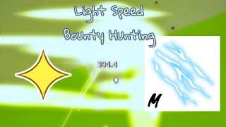 Light Bounty Hunting (The Fastest Combos) | Blox Fruits