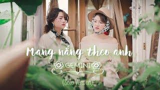 Mang Nắng Theo Anh (Lyric / Music Video) | Pop Version / FILM BY BINZ TK