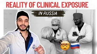 Reality of Clinical Exposure in Russia | *Most Demanded Video | MBBS Abroad