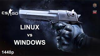 CSGO | Linux vs Windows | 1440p | RX 6700XT + Ryzen 7 5800X |