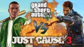 Рэп Баттл - Just Cause 3 vs. GTA 5