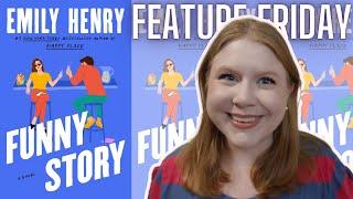 Funny Story | Feature Friday Book Review