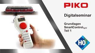 PIKO [D002] Digitalseminar Einstieg SmartControl light Teil 1