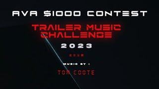 #AVAtrailerchallenge2023 - $1000 Contest - My Attempt!