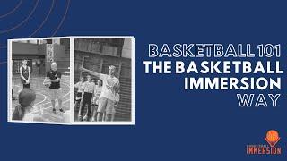 Basketball Coaching 101: The Basketball Immersion Way