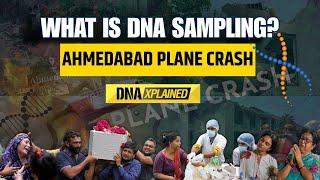 Ahmedabad Plane Crash: DNA Of 211 Victims Matched, Why DNA Sampling Is Crucial In Air Disasters?