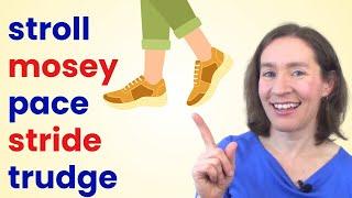 20 Advanced Words For "Walk" - For More Fluent English