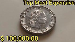 Top Most Expensive $ 100,000.00 Ultra Rare Error Coin Italy Worth Big Money DON'T SPEND THIS LIRE