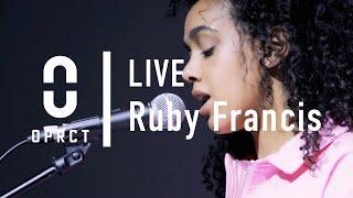 OPRCT LIVE Ruby Francis - Drip Drop