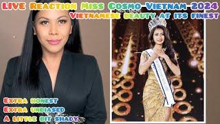 LIVE Reaction to Miss Cosmo Vietnam 2023.CHUNG KẾT HOA HẬU HOÀN VŨ VIỆT NAM. What an amazing show!