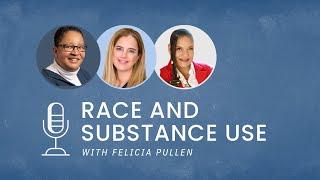 Race and Substance Use | Rethinking Rock Bottom Ep 5