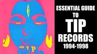 [Goa Trance] Essential Guide To TIP Records (1994-1998) - Johan N  Lecander