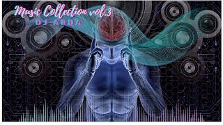 Dj ArdA // Music Collection vol.3