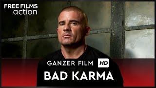 Bad Karma – mit Dominic Purcell & Ray Liotta, ganzer Film auf Deutsch kostenlos schauen in HD