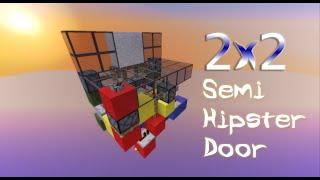 Sexiest 2x2 semi hipster door: Small & Fast | Minecraft | 4x5x6