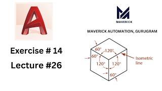 AutoCAD Tutorial - #26 - Introduction to Isometric Drawings | How to make Isometric drawings |