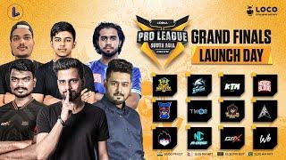 PRO LEAGUE SOUTH ASIA | GRAND FINALS LAUNCH DAY FT. ROCKY , MAFIAS , TSG , WEBROS , HOB , TWOB , OPX