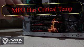 MPU Has Critical Temp - Red_Temp - RaveOS - How to Fix