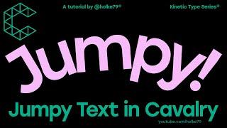 KTS® - Jumpy Text in Cavalry