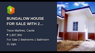 BUNGALOW HOUSE FOR SALE WITH 2 BEDROOMS TRECE CAVITE