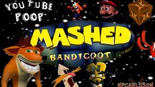 [YTP] Mashed Bandicoot - Part I