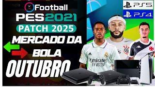  PES 2021 + OPTION FILE  2025 PS4 & PS5 BLOQUEADO ATUALIZAÇÃO DE OUTUBRO #pes2021 #ps4 #ps5