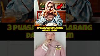 3 PUASA YANG DILARANG DALAM ISLAM