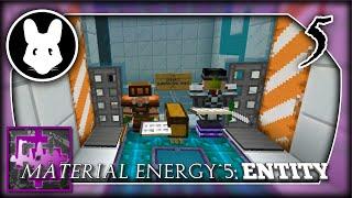 Material Energy^5: Entity (w/Ector Vynk) Pt 5 - Quarantine